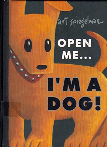 9780439045162: I'm a Dog! [Gebundene Ausgabe] by Art Spiegelman