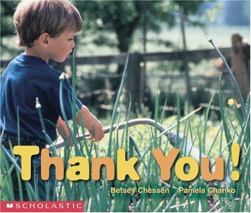Thank You! (Social Studies Emergent Readers) (9780439045582) by Chessen, Betsey; Chanko, Pamela