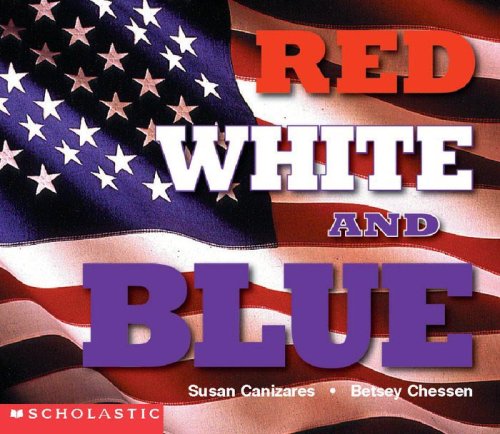 Beispielbild fr Red, White, and Blue (Social Studies Emergent Readers) zum Verkauf von Wonder Book