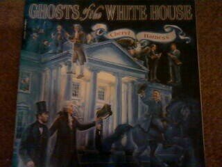 Beispielbild fr Ghosts of the White House zum Verkauf von Better World Books: West