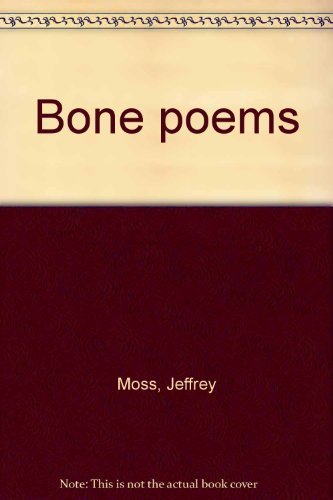 Imagen de archivo de Bone Poems (American Museum of Natural History) a la venta por Gulf Coast Books