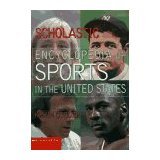 Beispielbild fr Scholastic Encyclopedia of Sports in the United States zum Verkauf von HPB Inc.