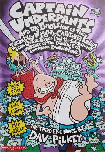 9780439049962: Captain Underpants and the Invasion of the Incredibly Naughty Cafeteria Ladies from Outer Space: And the Subsequent Assault of the Equally Evil Lunchroom Zombie Nerds (Captain Underpants, 3)