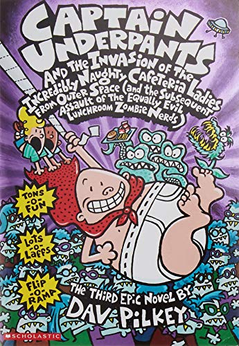 9780439049962: Captain Underpants and the Invasion of the Incredibly Naughty Cafeteria Ladies from Outer Space (Captain Underpants #3): (And the Subsequent Assault ... Evil Lunchroom Zombie Nerds) (Volume 3)