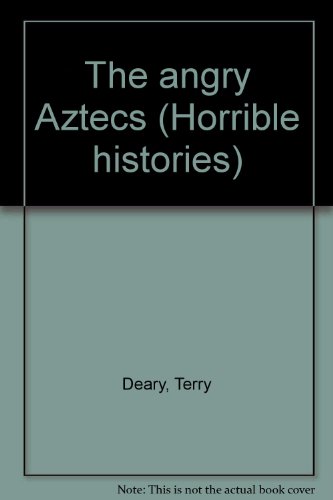 Stock image for The angry Aztecs (Horrible histories) for sale by Wonder Book