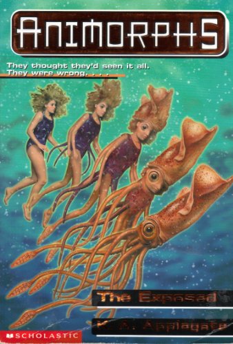 9780439051200: THE EXPOSED (ANIMORPHS)