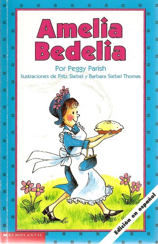 9780439052146: Title: Amelia Bedelia Spanish edition