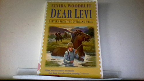 Stock image for Dear Levi-PR - Letters from the Overland Trail for sale by Nealsbooks