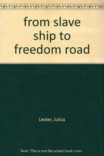 Stock image for from slave ship to freedom road for sale by HPB-Diamond