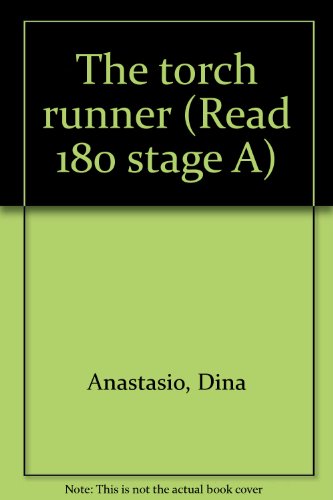 9780439056854: The torch runner (Read 180 stage A)
