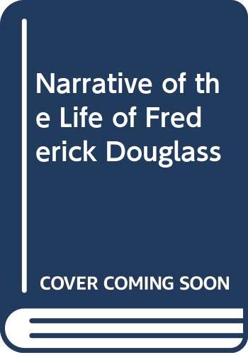 Stock image for Narrative of the Life of Frederick Douglass for sale by Gulf Coast Books