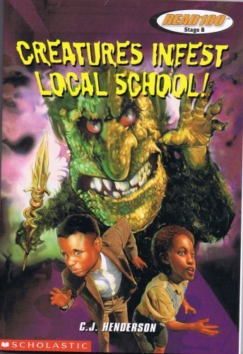 Stock image for Creatures Infest Local School! for sale by SecondSale