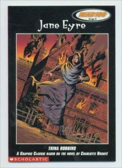 9780439057141: Jane Eyre: A Graphic Classic Based On The Novel By Charlotte Bronte