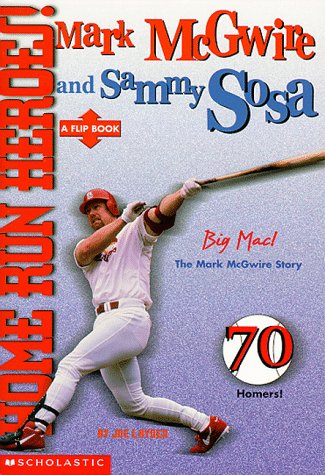 Stock image for Home Run Heroes: Mark McGwire and Sammy Sosa for sale by SecondSale