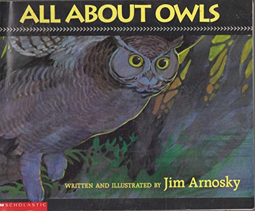 9780439058520: Jim Arnosky's All About Owls