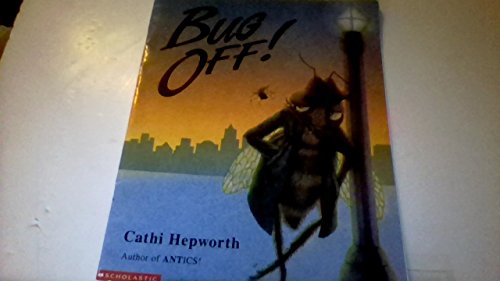 9780439061940: Bug off!: A swarm of insect words