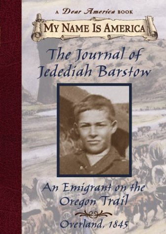 Stock image for The Journal of Jedediah Barstow : An Emigrant on the Oregon Trail for sale by Better World Books