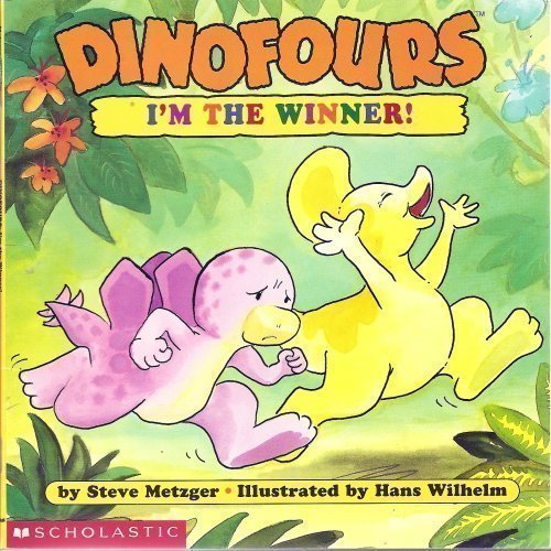 9780439063272: Dinofours, I'm the Winner (Dinofours Series)
