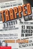 Trapped (9780439064064) by George Sullivan