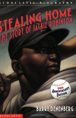 9780439064071: Stealing Home: The Story Of Jackie Robinson by Denenberg, Barry (1990) Paperback