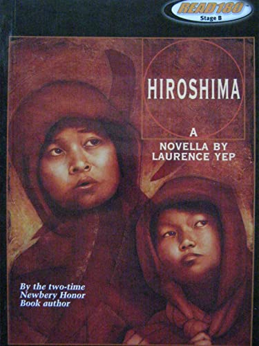 Stock image for Hiroshima a Novella By Laurence Yep for sale by SecondSale