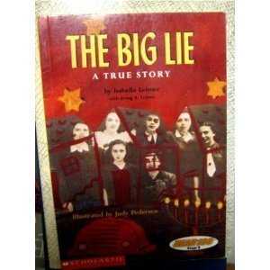Stock image for the big lie, a true story for sale by Once Upon A Time Books