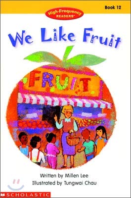 Beispielbild fr We Like Fruit (High-Frequency Readers) zum Verkauf von SecondSale