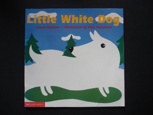 Beispielbild fr Little White Dog zum Verkauf von SecondSale