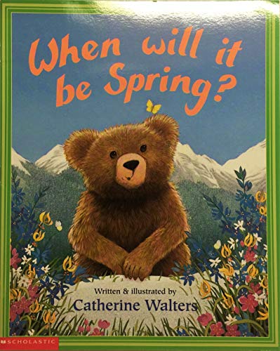 Beispielbild fr When will it be spring? zum Verkauf von Better World Books