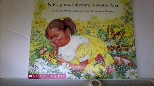 Stock image for Nina, girasol silvestre, silvestre Ana for sale by The Book Merchant, LLC