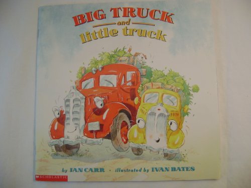 Imagen de archivo de Big Truck and Little Truck a la venta por Gulf Coast Books