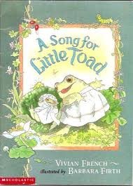 A Song for Little Toad (9780439072427) by French, Vivian