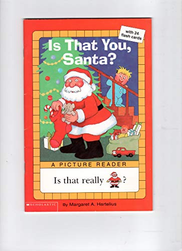 Stock image for Is That You Santa (A Picture Reader) for sale by Better World Books