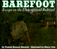 9780439077194: Barefoot: Escape On The Underground Railroad