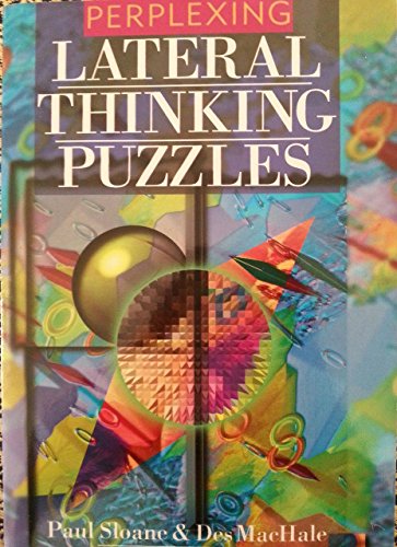 Beispielbild fr Perplexing lateral thinking puzzles zum Verkauf von Better World Books