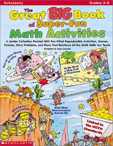 Stock image for Great Big Book of Super-Fun Math Activities : A Jumbo Collection Packed with Fun-Filled Reproductions for sale by Better World Books