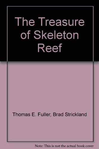 Beispielbild fr The Treasure of Skeleton Reef zum Verkauf von Wonder Book