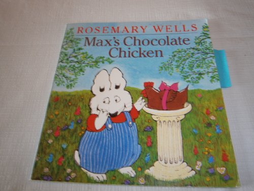 9780439077743: Max's Chocolate Chicken