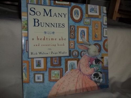 9780439077750: So Many Bunnies (a bedtime abc and counting book)