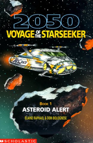 Stock image for Asteroid Alert (2050 VOYAGE OF THE STARSEEKER) for sale by SecondSale