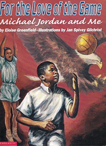 9780439079648: For the Love of the Game - Michael Jordan and Me