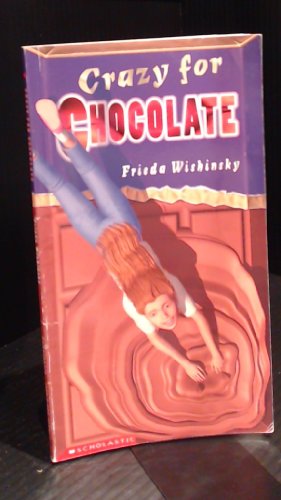 Stock image for Crazy for chocolate (Read 180) for sale by Better World Books