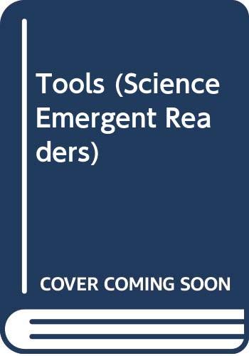 Stock image for Tools (Science Emergent Readers) for sale by Wonder Book