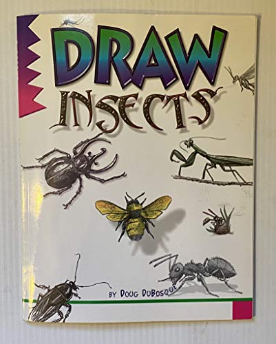 Imagen de archivo de Draw insects a la venta por HPB Inc.