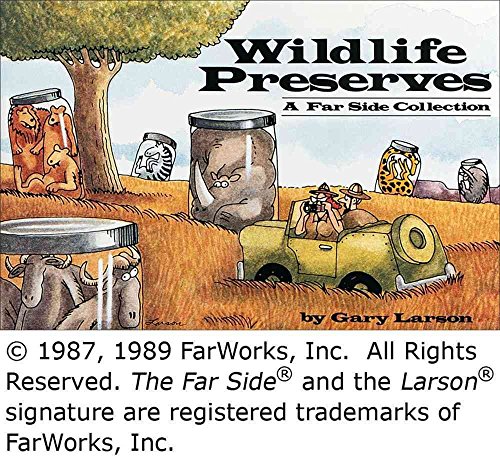 Imagen de archivo de Wildlife Preserves: a Far Side Collection a la venta por ThriftBooks-Dallas