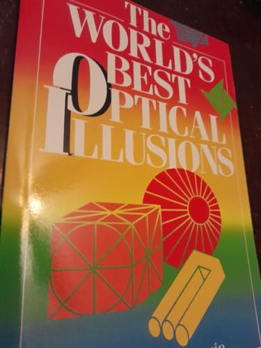 Stock image for The world's best optical illusions for sale by Colorado's Used Book Store