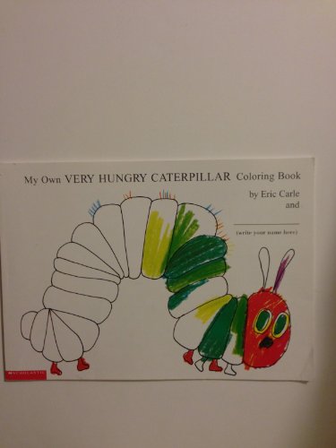 Stock image for My Own Very Hungry Caterpillar Coloring Book for sale by HPB-Ruby