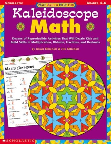 Beispielbild fr Kaleidoscope Math (Math Skills Made Fun, Grades 4-6) zum Verkauf von Wonder Book