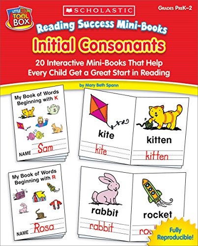 Stock image for Reading Success Mini-Books: Initial Consonants: 20 Interactive Mini-Books That Help Every Child Get a Great Start in Reading for sale by Orion Tech