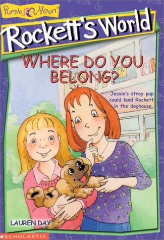 Stock image for Where Do You Belong (ROCKETT'S WORLD) for sale by Wonder Book